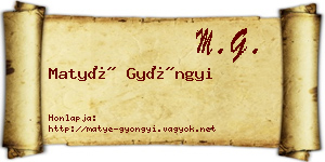 Matyé Gyöngyi névjegykártya